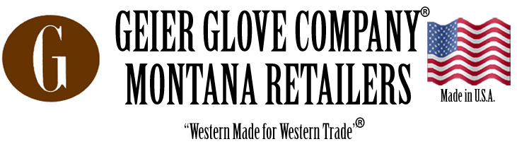 Geier Glove Company Montana Retailers